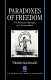 Paradoxes of freedom : the romantic mystique of a transcendence /