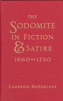 The sodomite in fiction and satire, 1660-1750 /