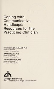 Coping with communicative handicaps : resources for the practicing clinician /