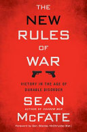 The new rules of war : victory in the age of durable disorder /