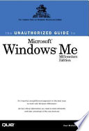 The unauthorized guide to Microsoft Windows Millennium Edition /