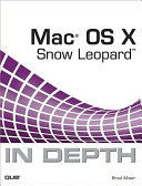 Mac OS X Snow Leopard in depth /