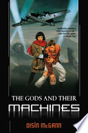 The gods and their machines /