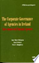 The corporate governance of agencies in Ireland : non-commercial national agencies /