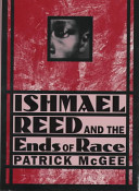 Ishmael Reed and the ends of race /
