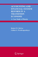 Accounting and financial system reform in a transition economy : a case study of Russia /