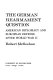 The German rearmament question ; American diplomacy and European defense after World War II.