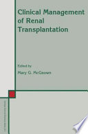 Clinical Management of Renal Transplantation /