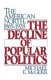 The decline of popular politics : the American North, 1865-1928 /
