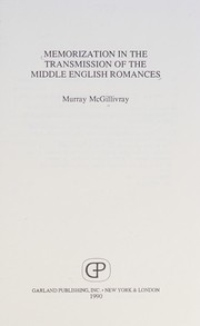 Memorization in the transmission of the Middle English romances /