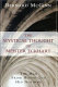 The mystical thought of Meister Eckhart : the man from whom God hid nothing /