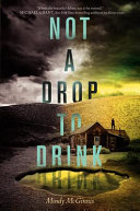 Not a drop to drink /