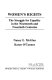 Women's rights : the struggle for equality in the nineteenth and twentieth centuries /