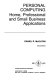 Personal computing : home, professional, and small business applications /