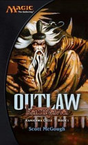 Outlaw : champions of Kamigawa /