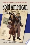 Sold American : consumption and citizenship, 1890-1945 /