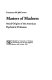 Masters of madness : social origins of the American psychiatric profession /