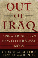 Out of Iraq : a practical plan for withdrawal now /