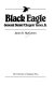 Black Eagle : General Daniel "Chappie" James, Jr. /