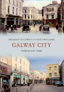 Galway City through time /