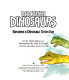 Discover dinosaurs : become a dinosaur detective /