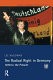 The radical right in Germany : 1870 to the present /