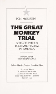 The great monkey trial : science versus fundamentalism in America /