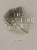 The lost bird project /