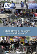 Urban design ecologies reader /