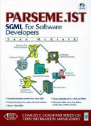 PARSEME.1st : SGML for software developers /