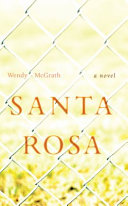 Santa Rosa : a novel /