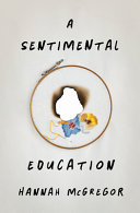 A sentimental education /