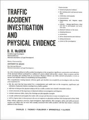 Traffic accident investigation and physical evidence /