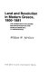 Land and revolution in modern Greece, 1800-1881 : the transition in the tenure and exploitation of land from Ottoman rule to independence /