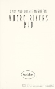 Where rivers run /