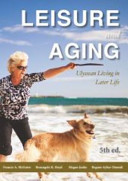 Leisure and aging : Ulyssean living in later life /