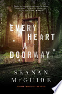Every heart a doorway /