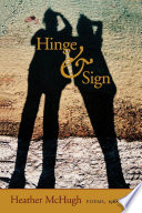 Hinge & sign : poems, 1968-1993 /