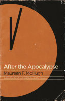 After the apocalypse : stories /