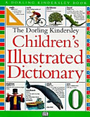 The DK children's illustrated dictionary /