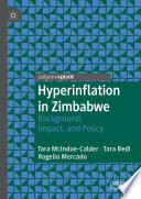 Hyperinflation in Zimbabwe : Background, Impact, and Policy /