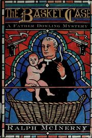 The basket case : a Father Dowling mystery /