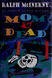 Mom and dead : an Andrew Broom mystery /