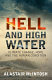 Hell and high water : climate change, hope and the human condition /