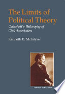 The limits of political theory : Oakeshott's philosophy of civil association /