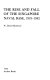 The rise and fall of the Singapore Naval Base, 1919-1942 /