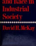 Housing and race in industrial society : civil rights and urban policy in Britain and the United States /