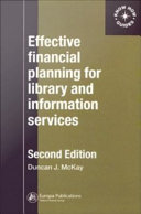 Effective financial planning for library and information services /