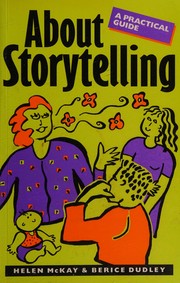 About storytelling : a practical guide /