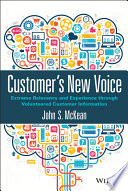 Customer's new voice : extreme relevancy and experience through volunteered customer information /